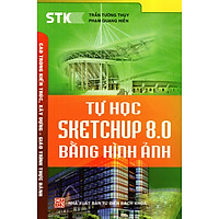 Tự Học SketchUp 8.0 Bằng Hình Ảnh