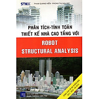 Phân Tích – Tính Toán Thiết Kế Nhà Cao Tầng Với Robot Structural Analysis