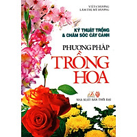 Phương Pháp Trồng Hoa