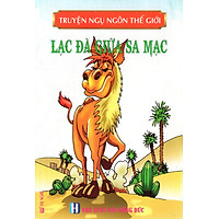 Truyện Ngụ Ngôn Thế Giới – Lạc Đà Giữa Sa Mạc