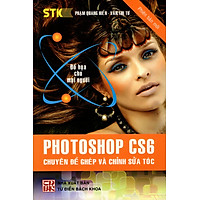 Photoshop CS6 – Chuyên Đề Ghép Và Chỉnh Sửa Tóc