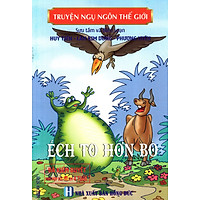 Truyện Ngụ Ngôn Thế Giới – Ếch To Hơn Bò