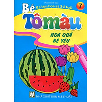 Bé Tô Màu – Hoa Quả Bé Yêu