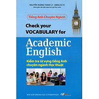 Tiếng Anh Chuyên Ngành – Kiểm Tra Từ Vựng Tiếng Anh Chuyên Ngành Học Thuật
