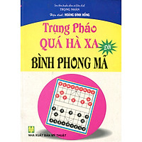 Trung Pháo Quá Hà Xa Đối Bình Phong Mã