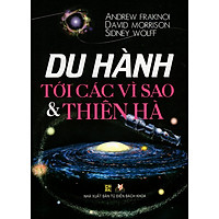 Du Hành Tới Các Vì Sao & Thiên Hà