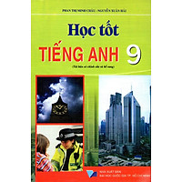 Học Tốt Tiếng Anh Lớp 9 (Đức Trí)