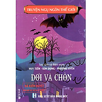 Truyện Ngụ Ngôn Thế Giới – Dơi Và Chồn