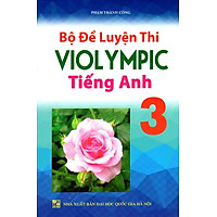 Bộ Đề Luyện Thi Violympic Tiếng Anh Lớp 3