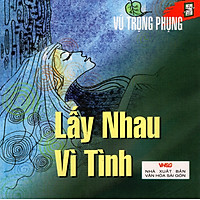 TLVD – Lấy Nhau Vì Tình (Mới)