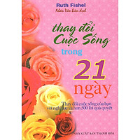 Thay Đổi Cuộc Sống Trong 21 Ngày