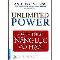 Đánh Thức Năng Lực Vô Hạn (Tái Bản)
