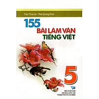 155 Bài Làm Văn Tiếng Việt Lớp 5