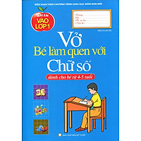 Mai Em Vào Lớp 1 – Vở Bé Làm Quen Với Chữ Số
