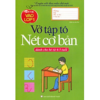 Mai Em Vào Lớp 1 - Vở Tập Tô Nét Cơ Bản