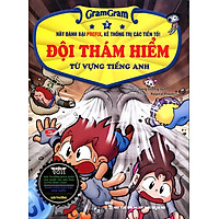 Đội Thám Hiểm Từ Vựng Tiếng Anh Gram Gram (Tập 3)