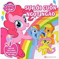 My Little Pony – Sự Lôi Cuốn Ngọt Ngào