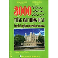 3000 Câu Đàm Thoại Tiếng Anh Thông Dụng (Kèm CD)