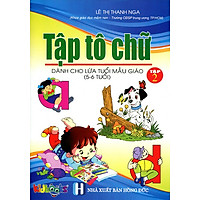 Tập Tô Chữ (Dành Cho Lứa Tuổi Mẫu Giáo) – Tập 2