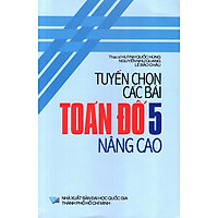 Tuyển Chọn Các Bài Toán Đố Lớp 5 (Nâng Cao)