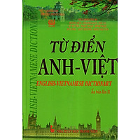 Từ Điển Anh – Việt (Ấn Bản Lần II)