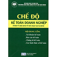 Chế Độ Kế Toán Doanh Nghiệp (Theo TT 200/2014/TT-BTC Ngày 22/12/2014)