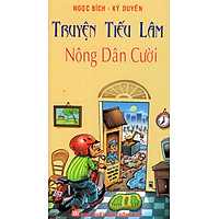 Truyện Tiếu Lâm: Nông Dân Cười