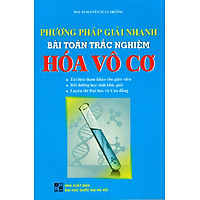 Phương Pháp Giải Nhanh Bài Toán Trắc Nghiệm Hóa Vô Cơ