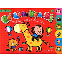 Bé Làm Họa Sĩ - Những Nét Vẽ Đầu Tiên (5 - 6 Tuổi) - Quyển B