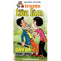 Truyện Tiếu Lâm: Đàn Bà – Cơm, Phở