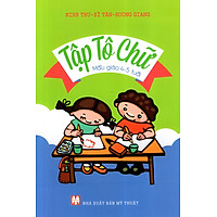 Tập Tô Chữ (Mẫu Giáo 4 – 5 Tuổi)