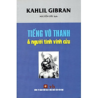 Tiếng Vô Thanh Và Người Tình Vĩnh Cửu