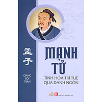 Mạnh Tử – Tinh Hoa Trí Tuệ Qua Danh Ngôn