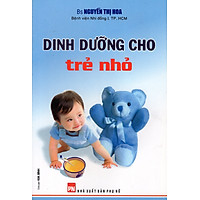 Dinh Dưỡng Cho Trẻ Nhỏ