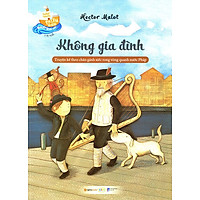 Những Chuyến Phiêu Lưu Nhất Quả Đất – Không Gia Đình