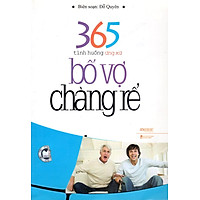 365 Tình Huống Ứng Xử  – Bố Vợ Chàng Rể