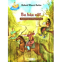 Những Chuyến Phiêu Lưu Nhất Quả Đất – Ba Báu Vật