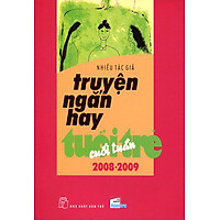 Truyện Ngắn Hay Tuổi Trẻ Cuối Tuần (2008 - 2009)