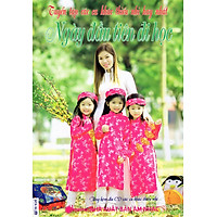 Tuyển Tập Các Ca Khúc Thiếu Nhi Hay Nhất – Ngày Đầu Tiên Đi Học (Kèm CD)