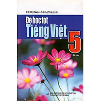 Để Học Tốt Tiếng Việt Lớp 5 (Tập Hai)