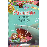 Vườn Cổ Tích – Pinocchio Chú Bé Người Gỗ