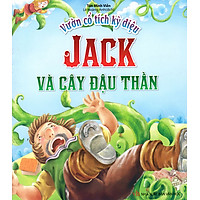 Vườn Cổ Tích Kỳ Diệu – Jack Và Cây Đậu Thần