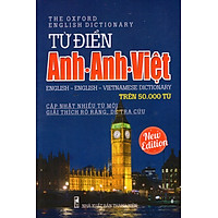 Từ Điển Anh – Anh – Việt (Trên 50.000 Từ)