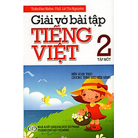 Giải Bài Tập Tiếng Việt Lớp 2 (Tập Một)