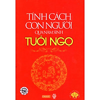 Tính Cách Con Người  Qua Năm Sinh – Tuổi Ngọ