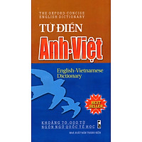 Từ Điển Anh – Việt (Khoảng 70.000 Từ Ngôn Ngữ Quốc Tế Học)