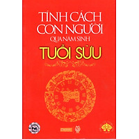 Tính Cách Con Người  Qua Năm Sinh – Tuổi Sửu