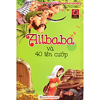 Vườn Cổ Tích – Alibaba Và Bốn Mươi Tên Cướp