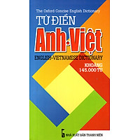 Từ Điển Anh - Việt (Khoảng 145.000 Từ) - Sách Bỏ Túi