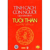 Tính Cách Con Người  Qua Năm Sinh – Tuổi Thân